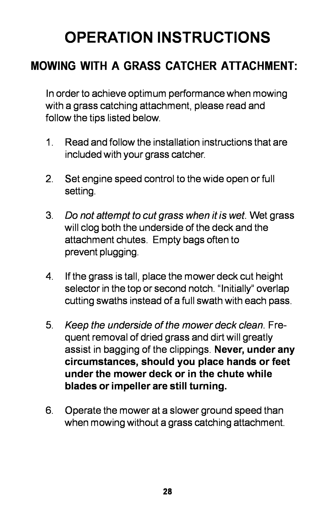 Dixon 30 manual Mowing With A Grass Catcher Attachment, Operation Instructions 