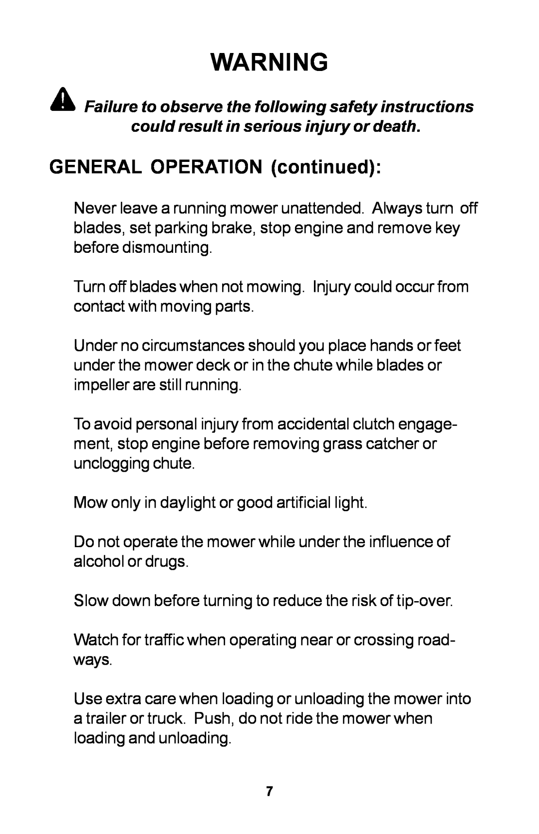 Dixon 30 manual GENERAL OPERATION continued 