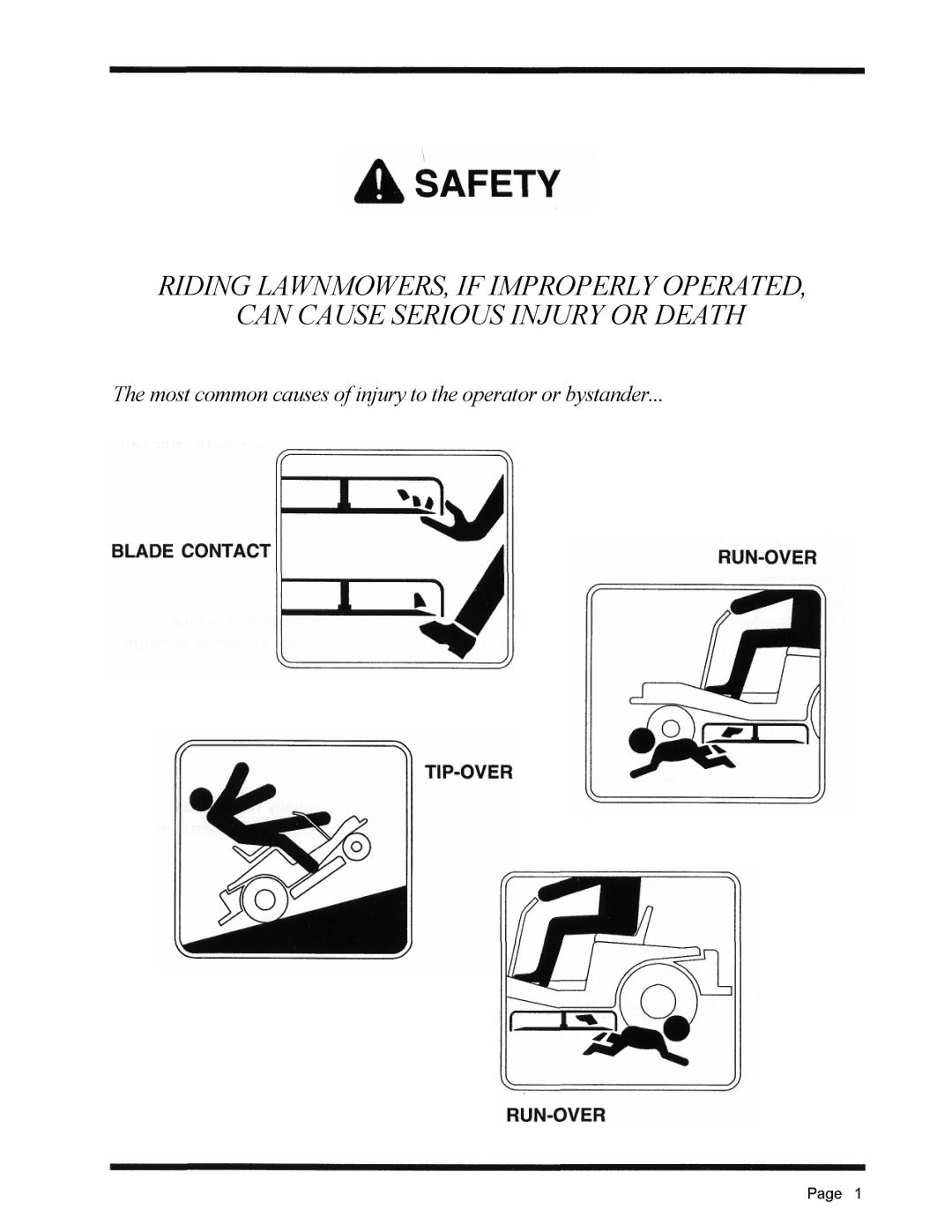 Dixon 3000 Series manual Most common causes of injury to the operator or bystander 