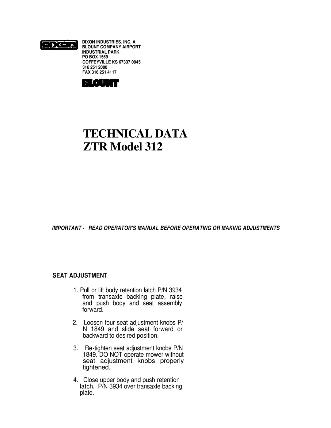 Dixon 312 manual Technical Data, Seat Adjustment 