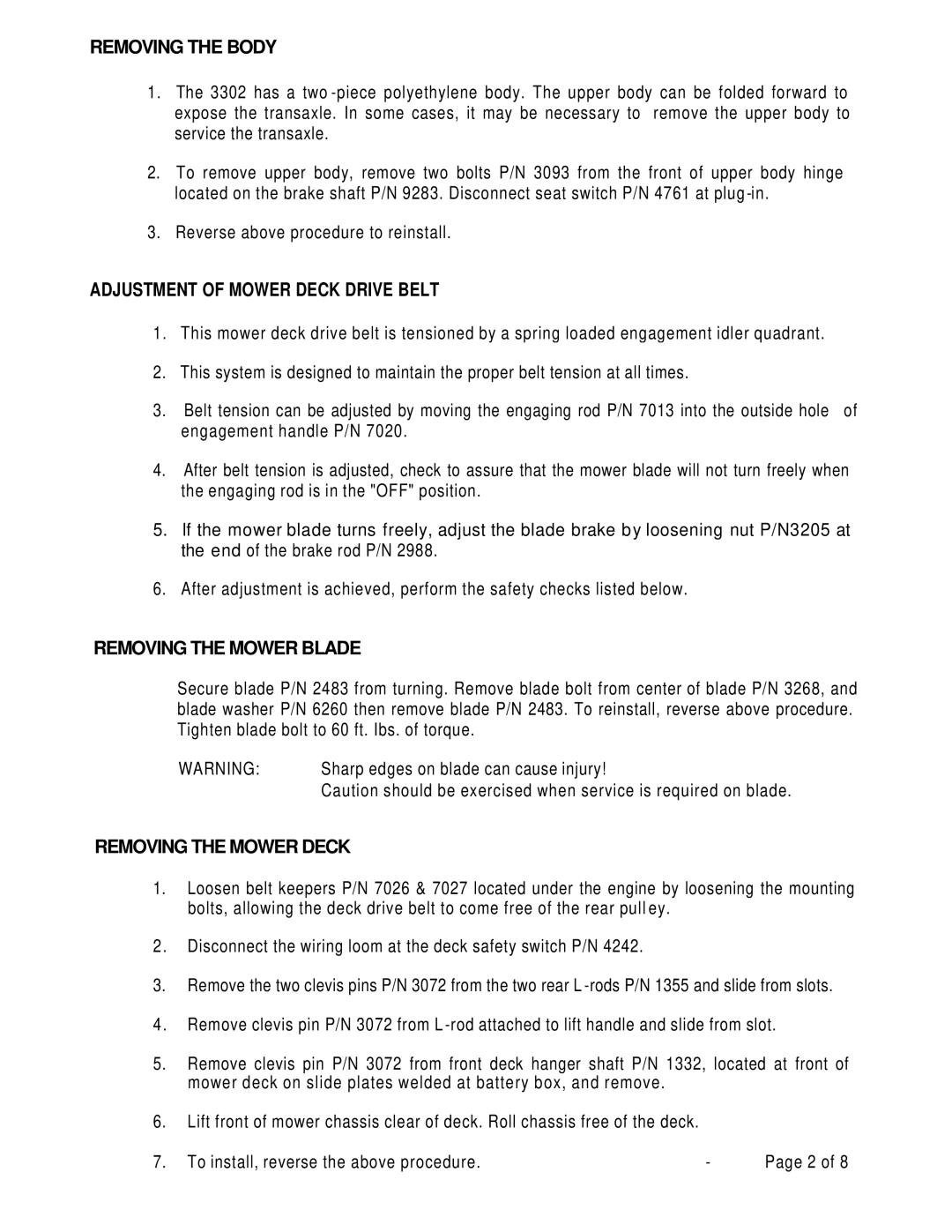 Dixon 3302 manual Removing the Body, Adjustment of Mower Deck Drive Belt, Removing the Mower Blade, Removing the Mower Deck 