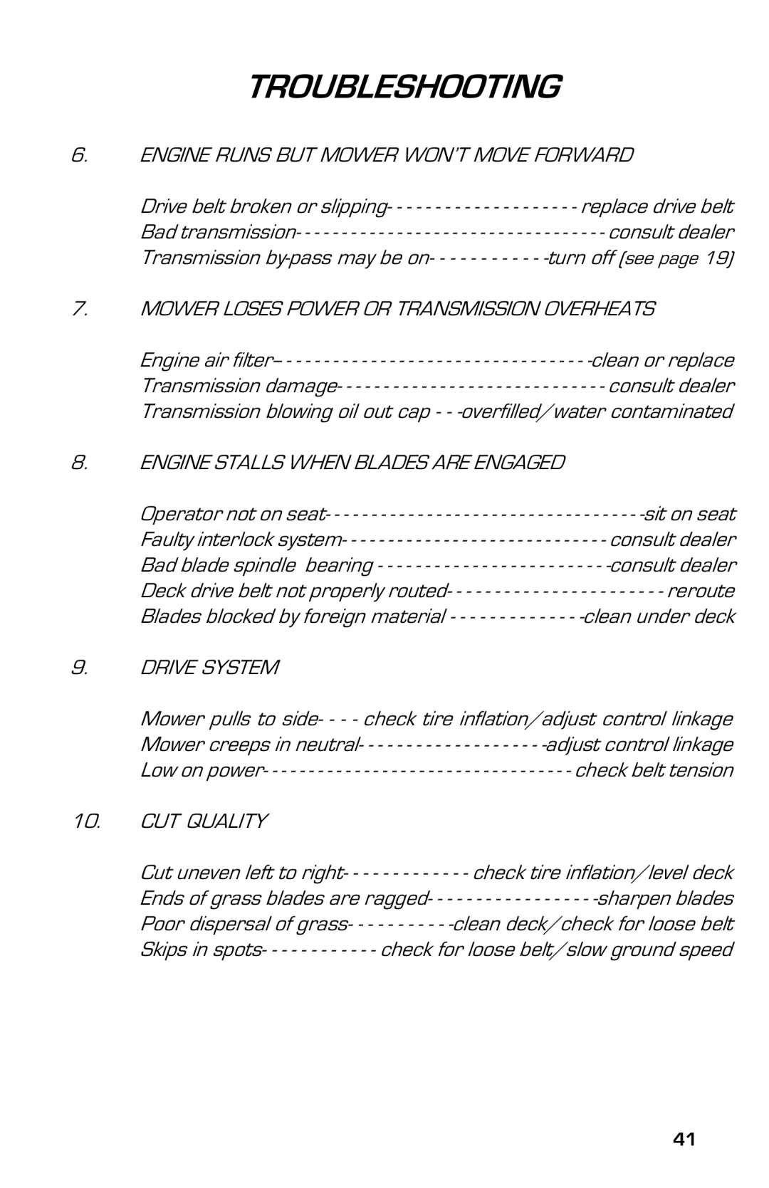 Dixon 3500 Series manual Engine Runs but Mower WON’T Move Forward 