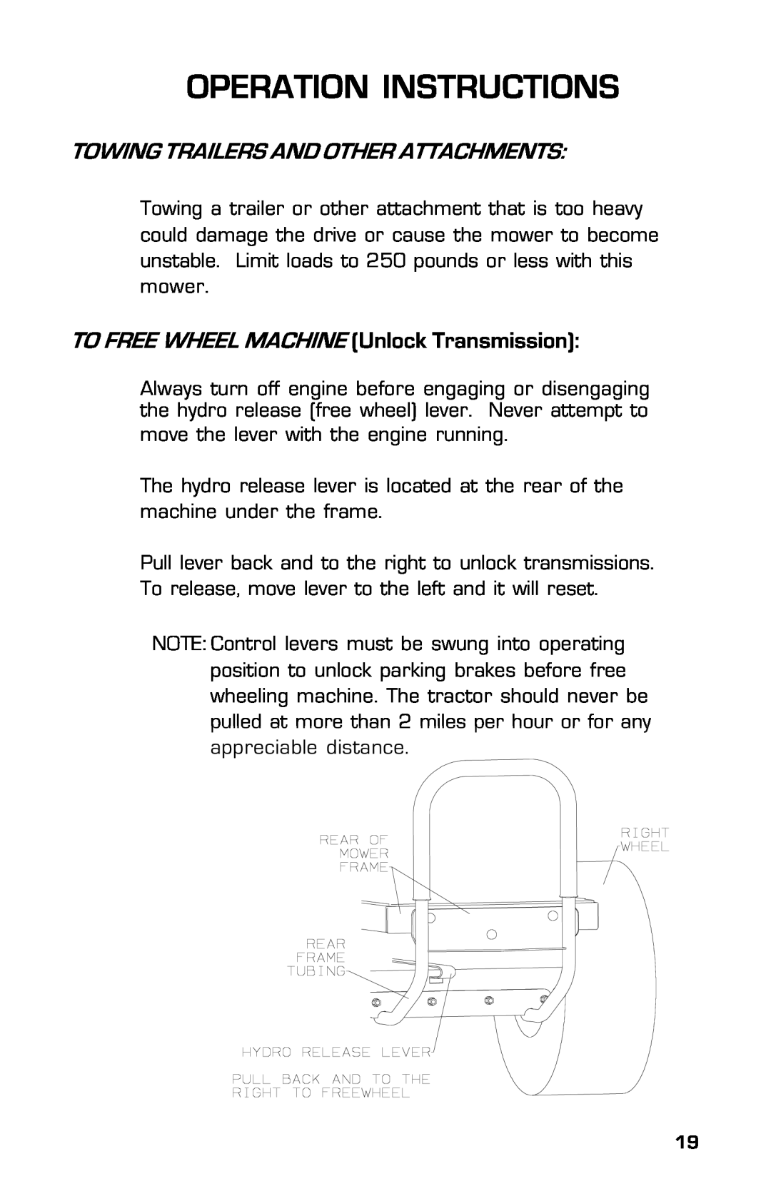 Dixon 3500 Series Operation Instructions, Towing Trailers And Other Attachments, TO FREE WHEEL MACHINE Unlock Transmission 