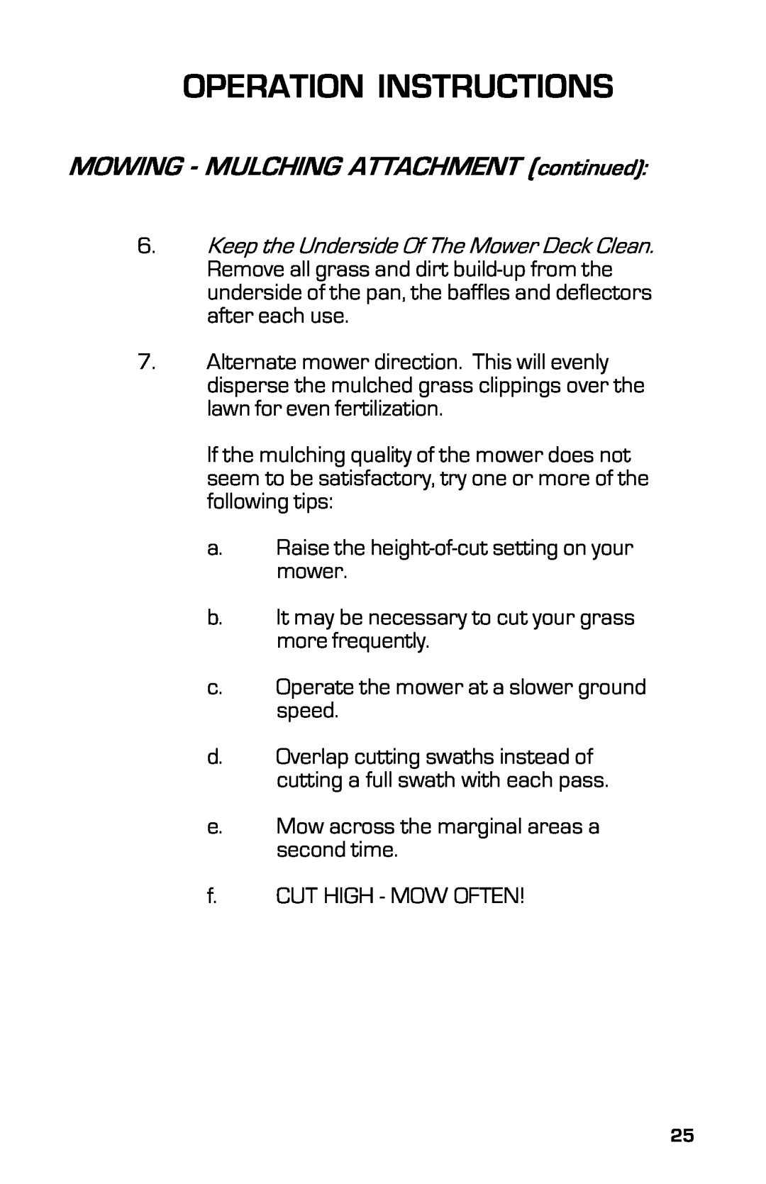 Dixon 3500 Series manual MOWING - MULCHING ATTACHMENT continued, Operation Instructions 