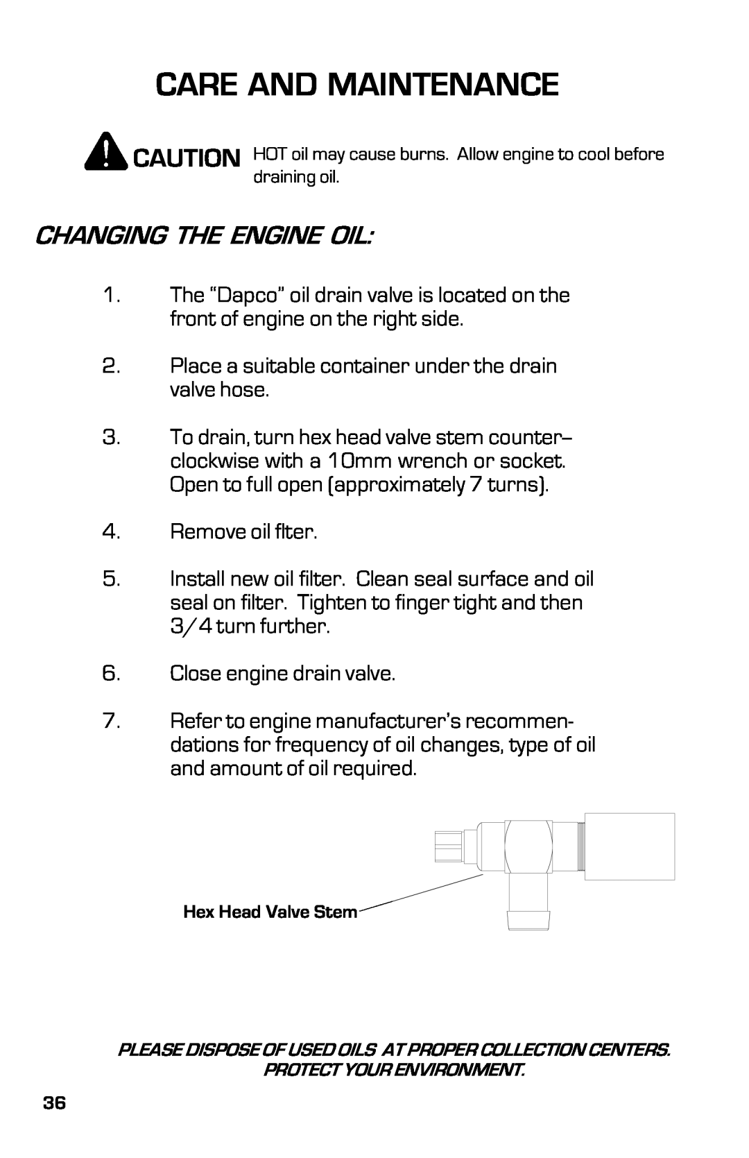 Dixon 3500 Series manual Changing The Engine Oil, Care And Maintenance 