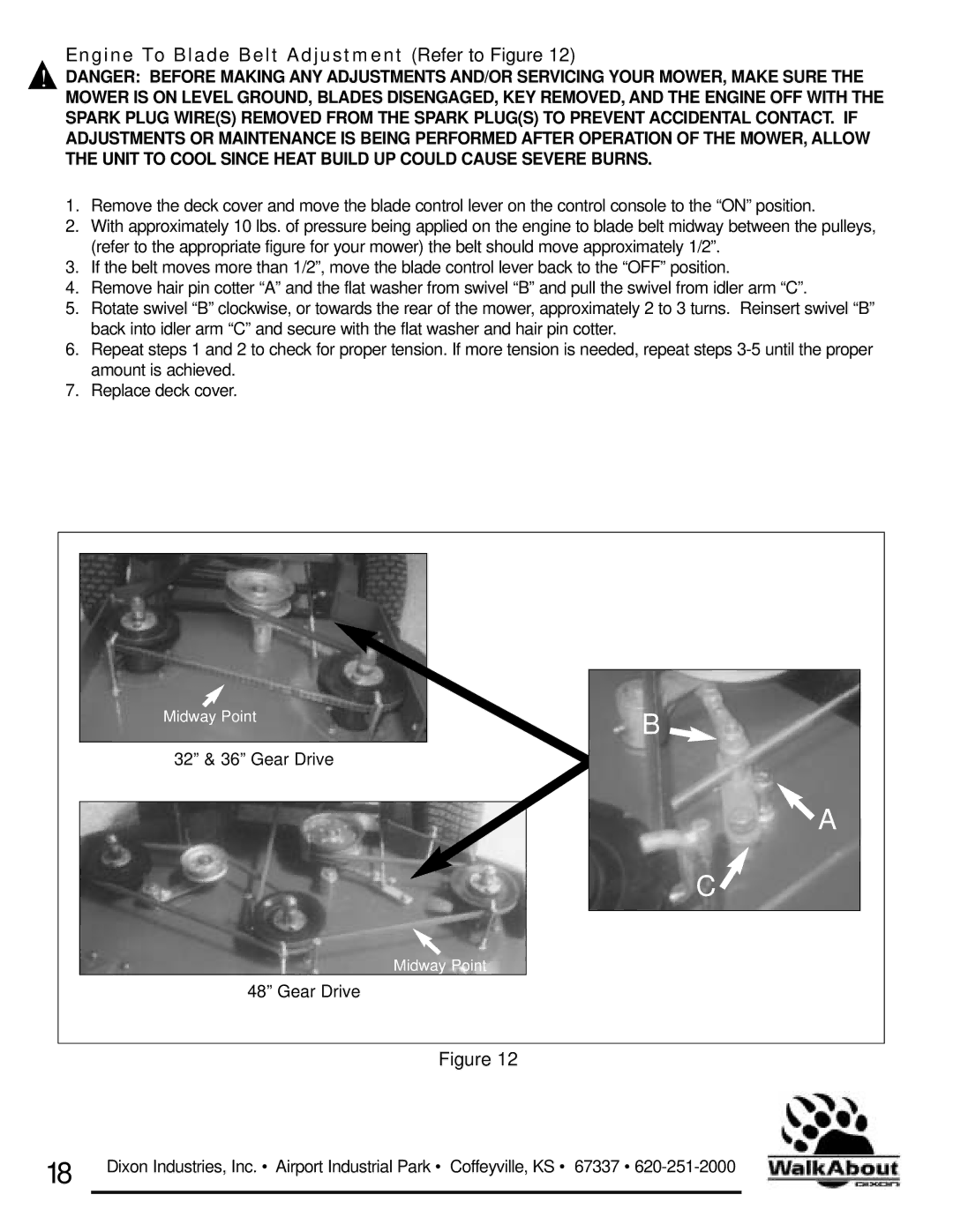 Dixon 36 & 48 owner manual Engine To Blade Belt Adjustment Refer to Figure 