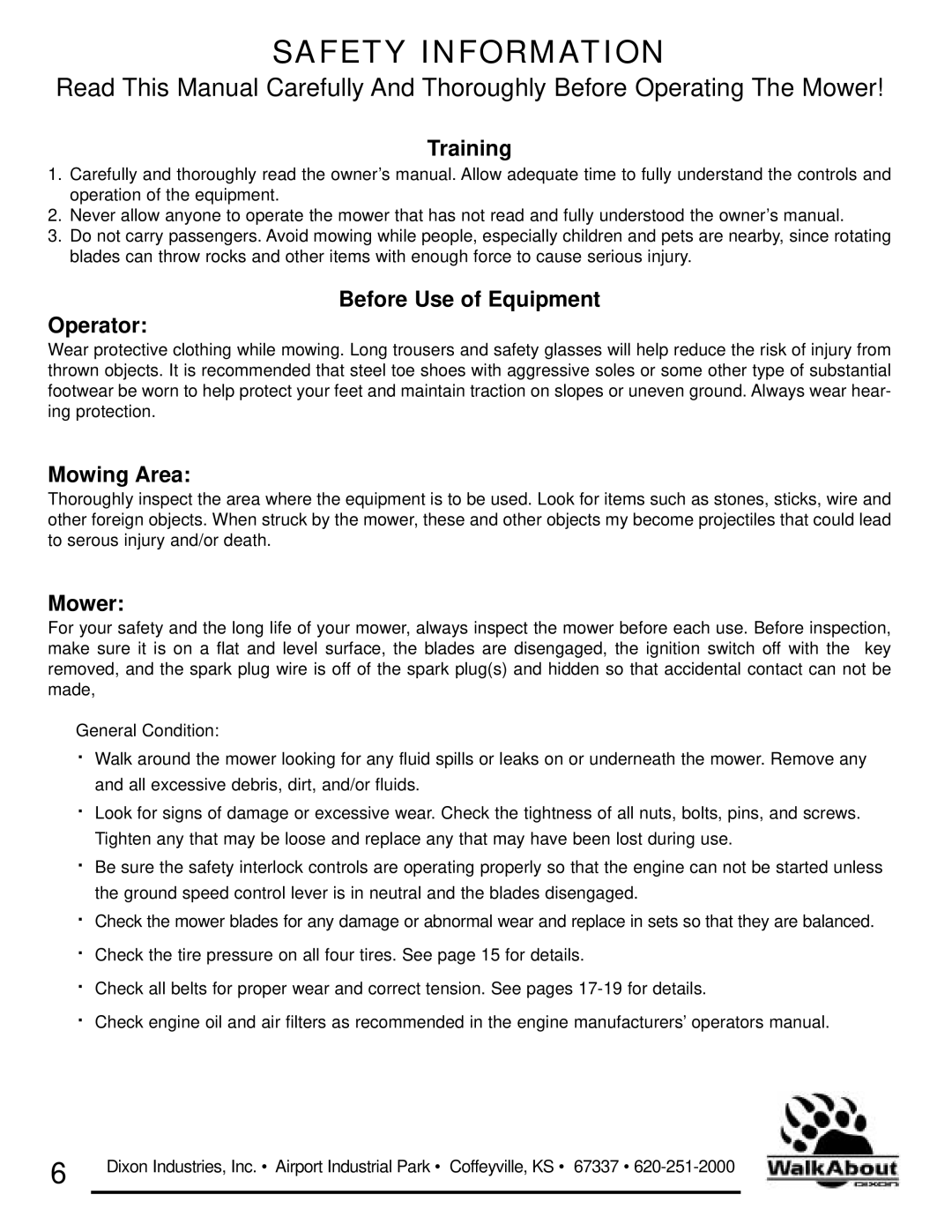 Dixon 36 & 48 owner manual Safety Information 