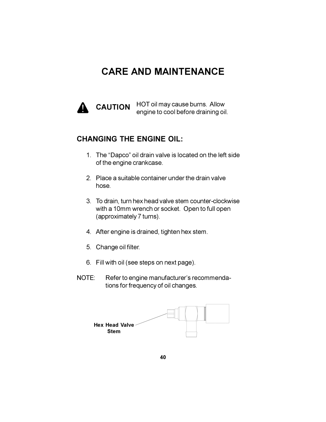 Dixon 36 manual Changing the Engine OIL 