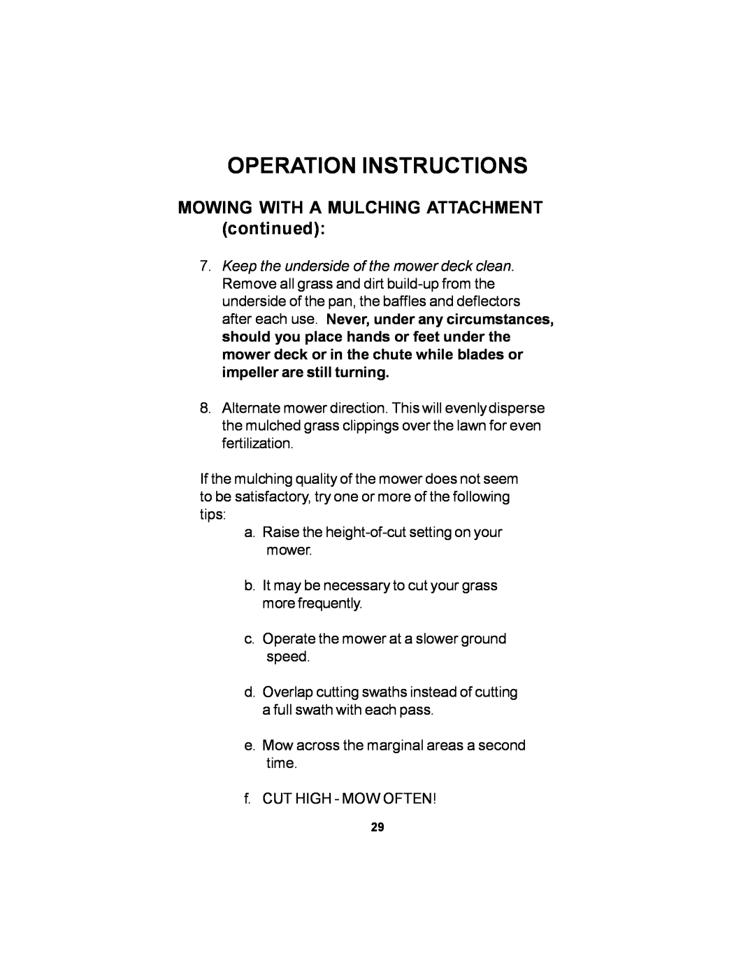 Dixon 36 manual MOWING WITH A MULCHING ATTACHMENT continued, Operation Instructions 