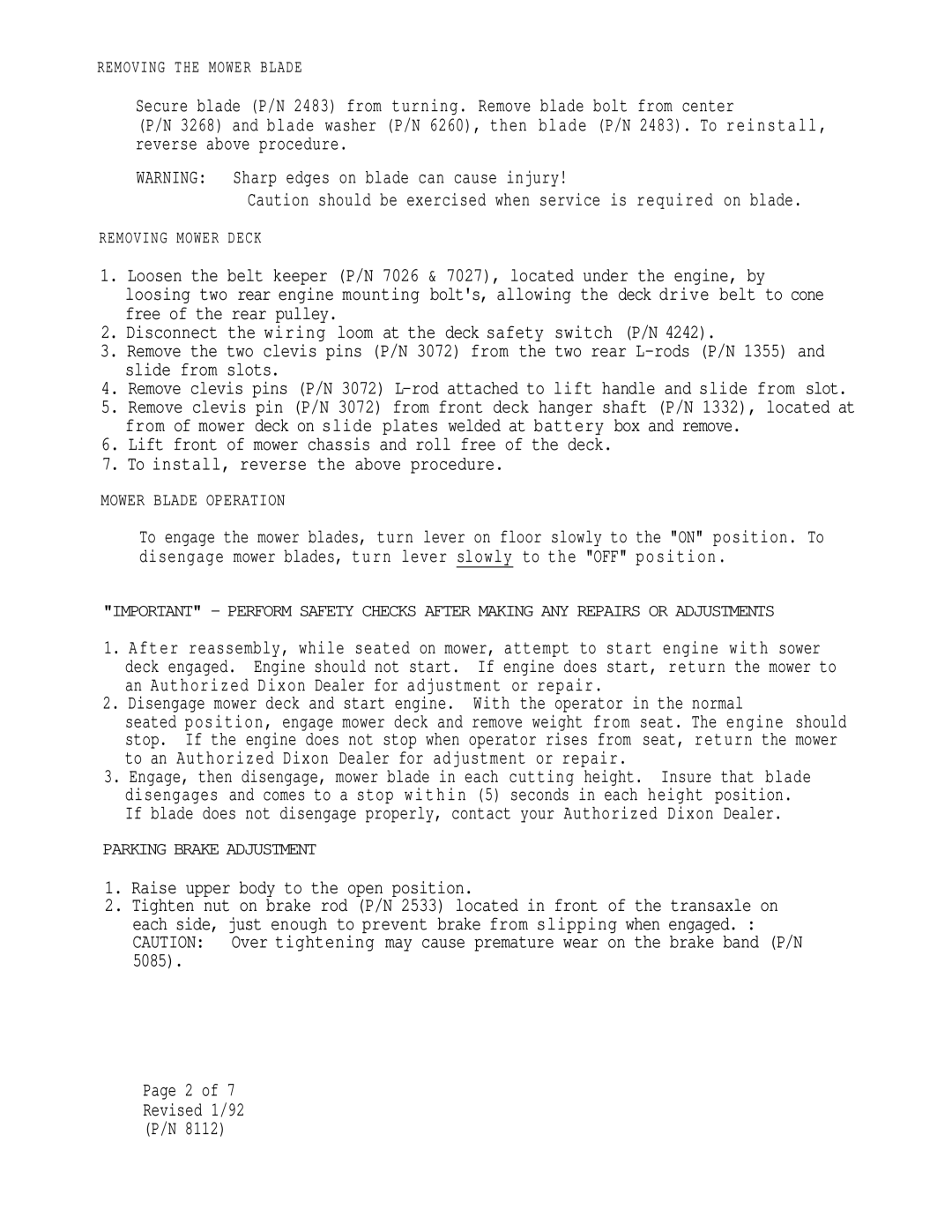 Dixon 3O4 brochure Removing the Mower Blade 