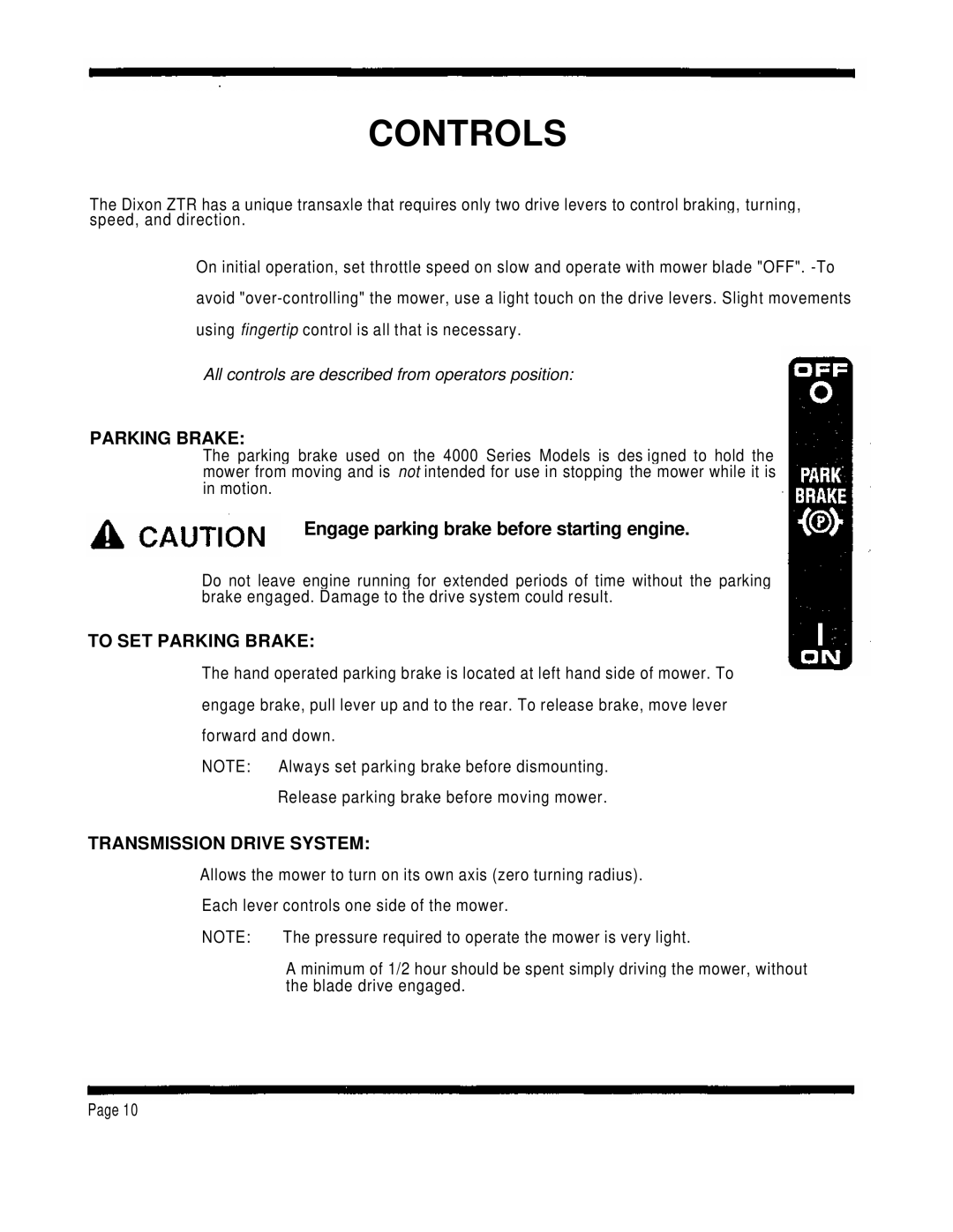 Dixon 4000 Series manual To SET Parking Brake, Transmission Drive System 