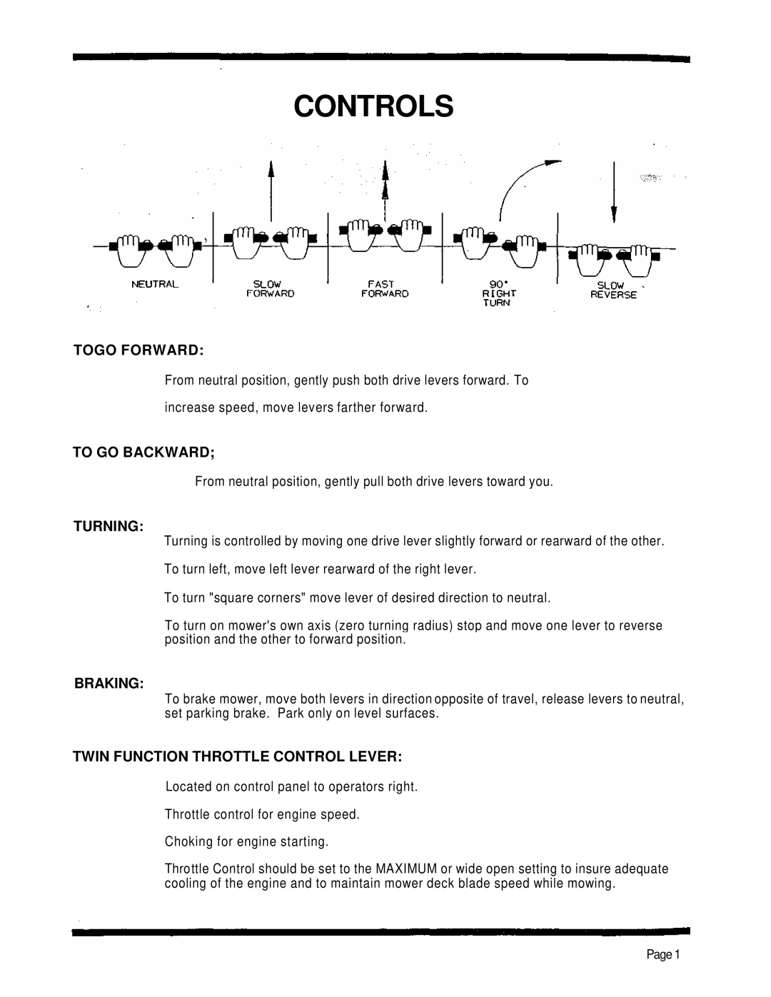 Dixon 4000 Series manual Togo Forward, To GO Backward, Turning, Braking, Twin Function Throttle Control Lever 