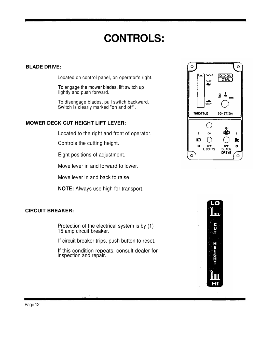 Dixon 4000 Series manual Blade Drive, Mower Deck CUT Height Lift Lever, Circuit Breaker 