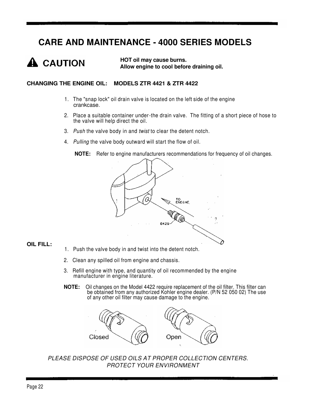 Dixon 4000 Series manual Changing the Engine OIL Models ZTR 4421 & ZTR, OIL Fill 