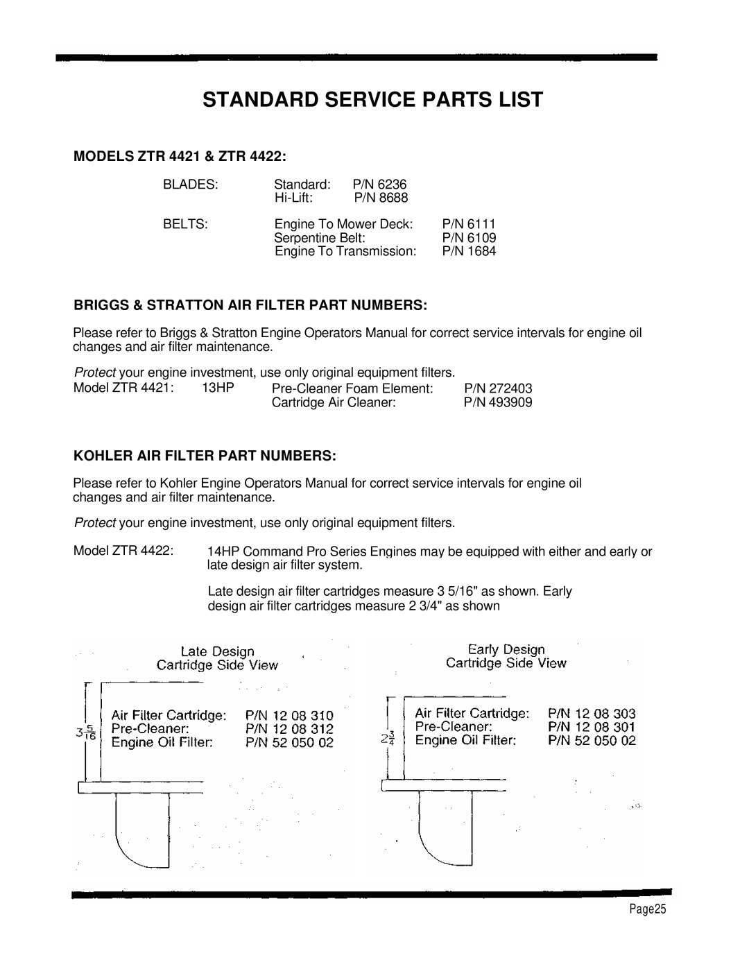 Dixon 4000 Series Standard Service Parts List, Briggs & Stratton AIR Filter Part Numbers, Kohler AIR Filter Part Numbers 