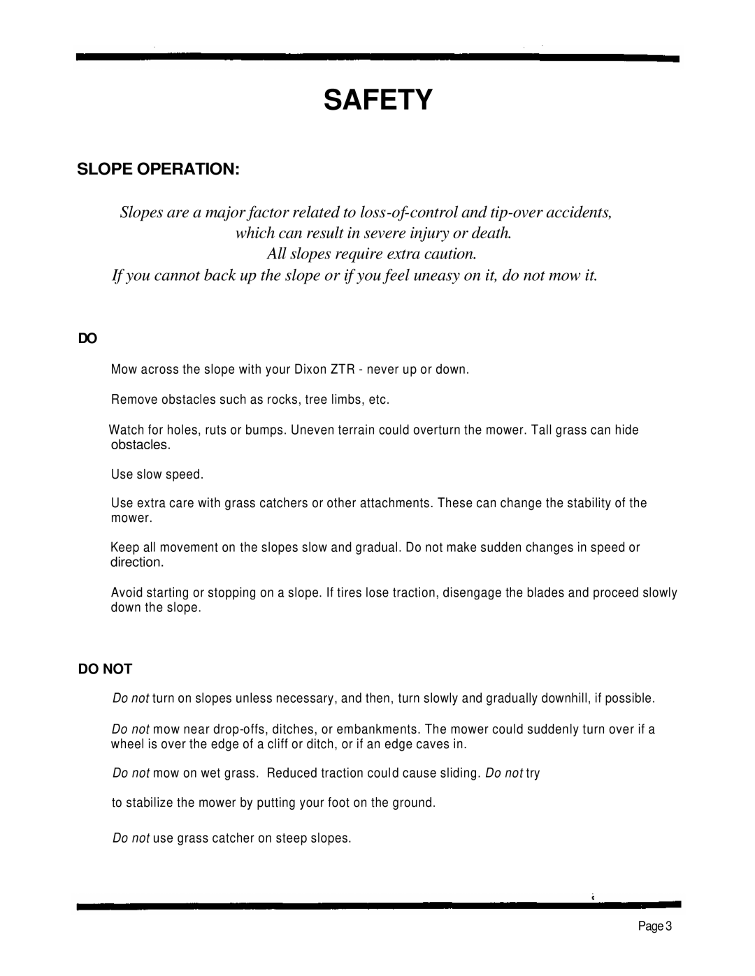 Dixon 4000 Series manual Slope Operation, Do not 