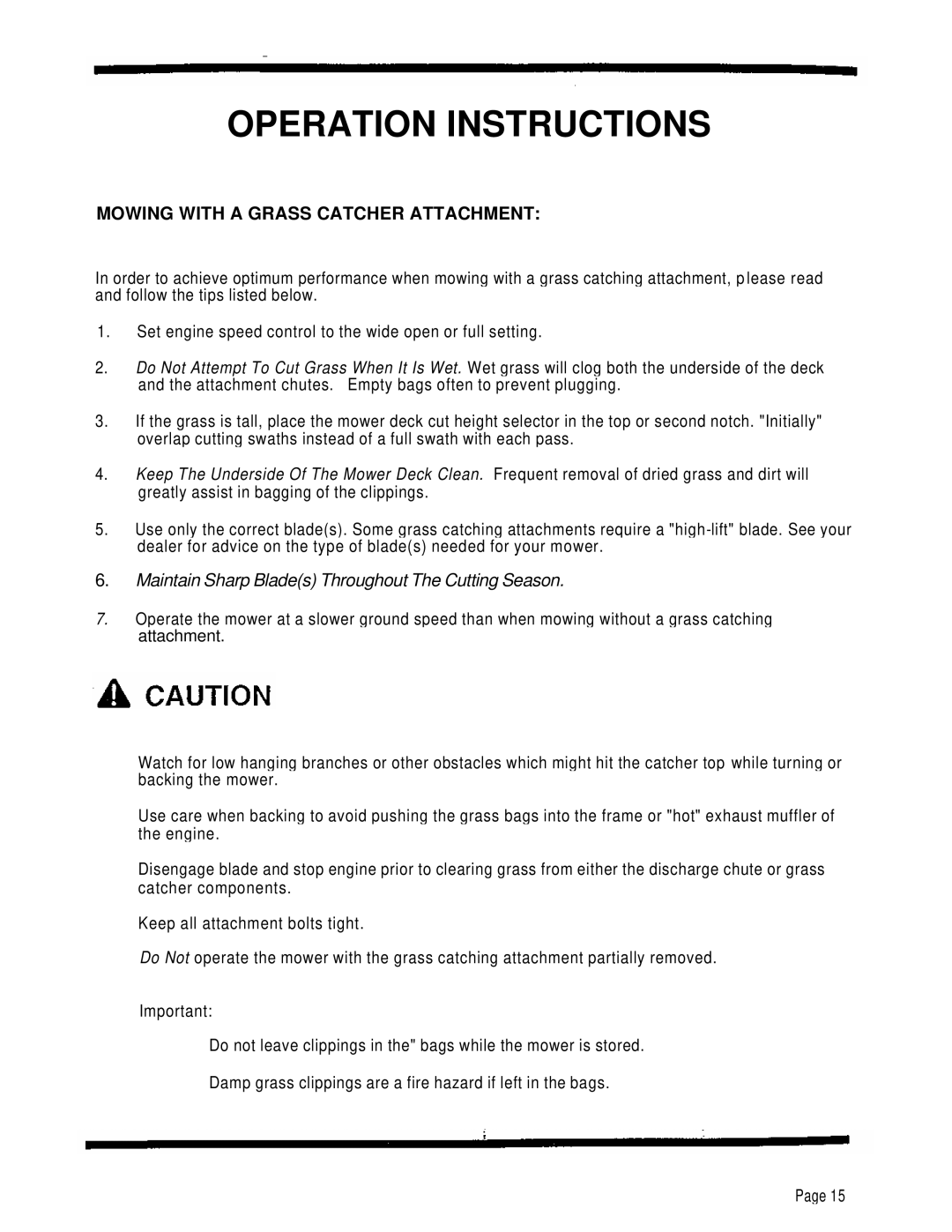 Dixon 4000 Series manual Operation Instructions, Mowing With A Grass Catcher Attachment 