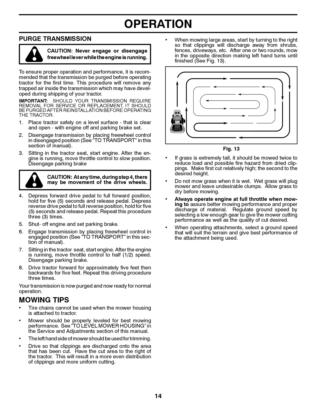 Dixon 433616, D22H46 manual Mowing Tips, Purge Transmission 