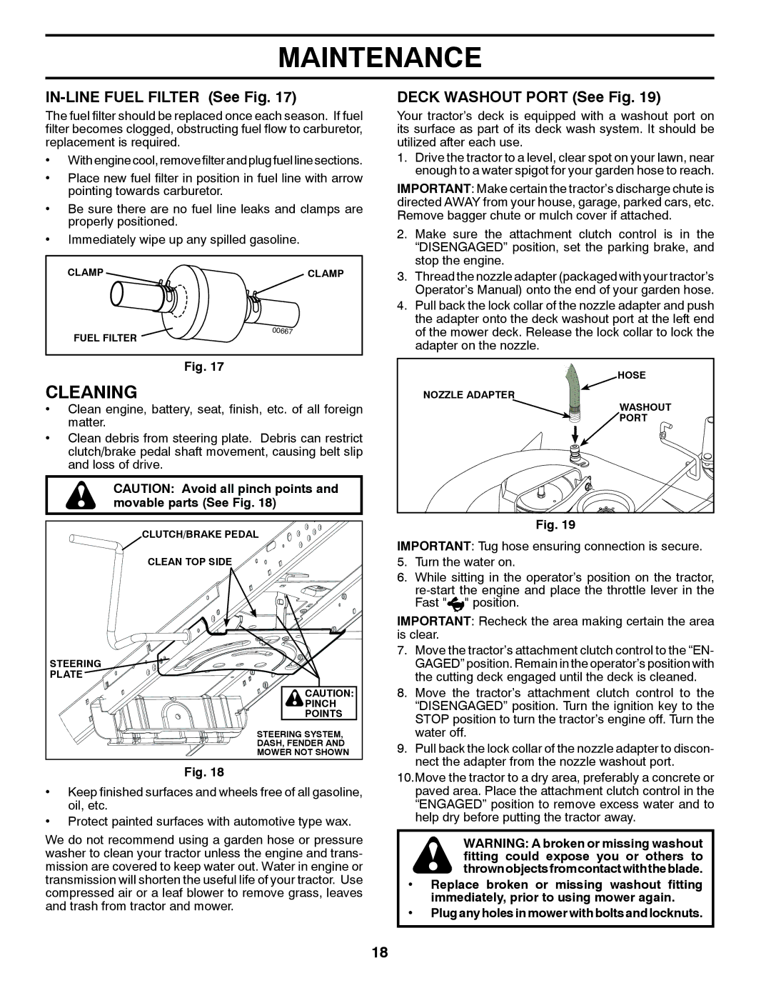 Dixon 433616, D22H46 manual Cleaning, IN-LINE Fuel Filter See Fig, Deck Washout Port See Fig 