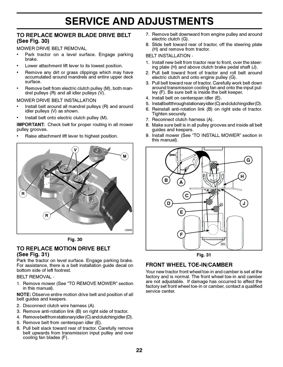 Dixon 433616 To Replace Mower Blade Drive Belt See Fig, To Replace Motion Drive Belt See Fig, Front Wheel TOE-IN/CAMBER 