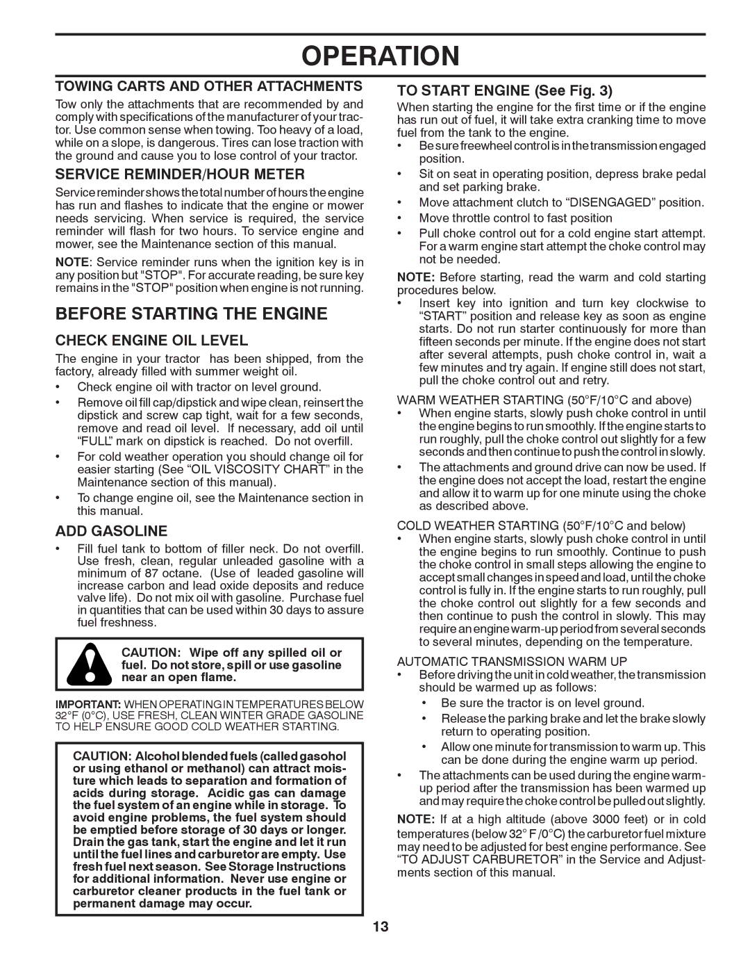 Dixon D26BH54, 434722 manual Before Starting the Engine, Service REMINDER/HOUR Meter, Check Engine OIL Level, ADD Gasoline 