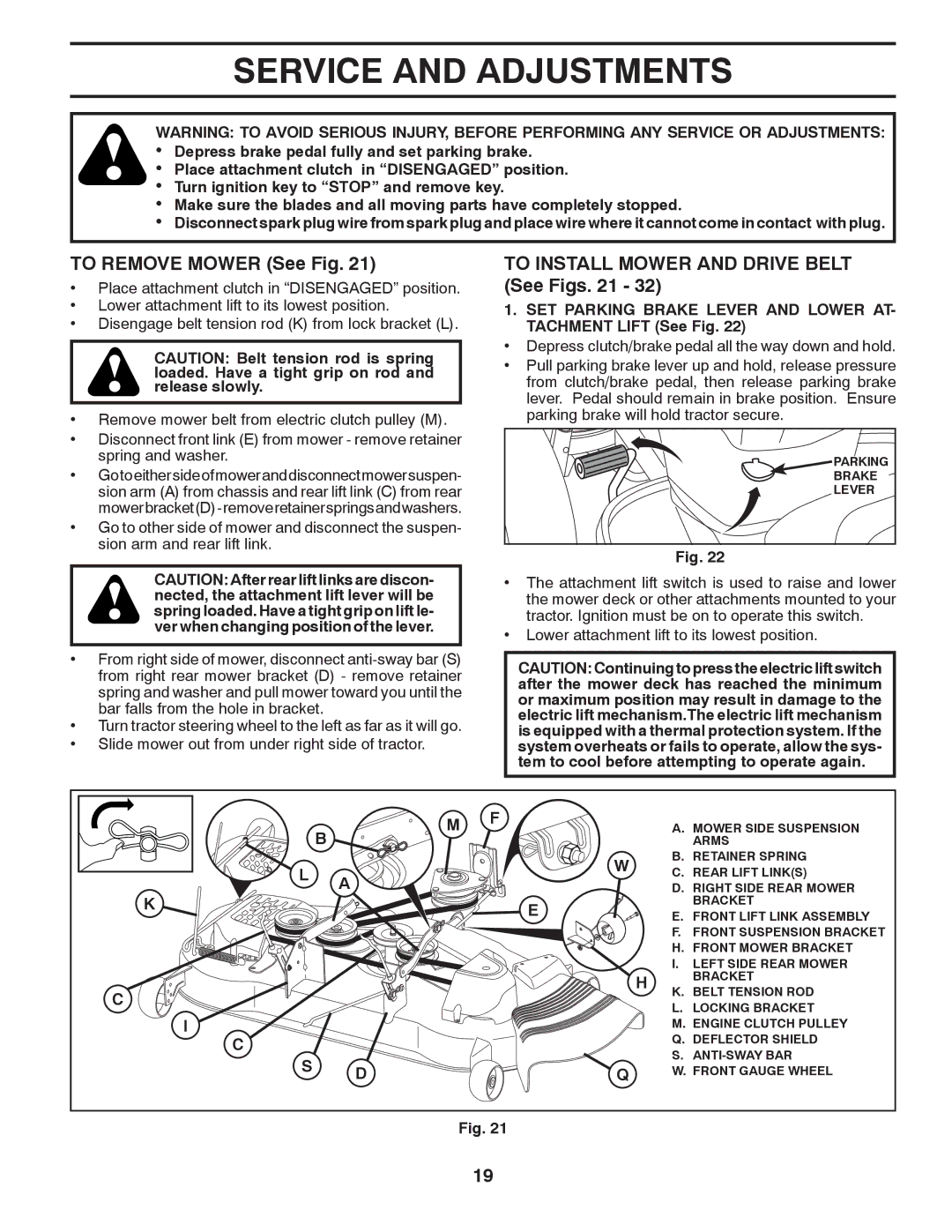 Dixon D26BH54, 434722 manual Service and Adjustments, To Remove Mower See Fig, To Install Mower and Drive Belt See Figs 