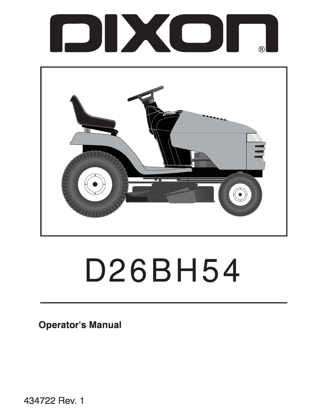 Dixon D26BH54 manual Operators Manual, 434722 Rev 