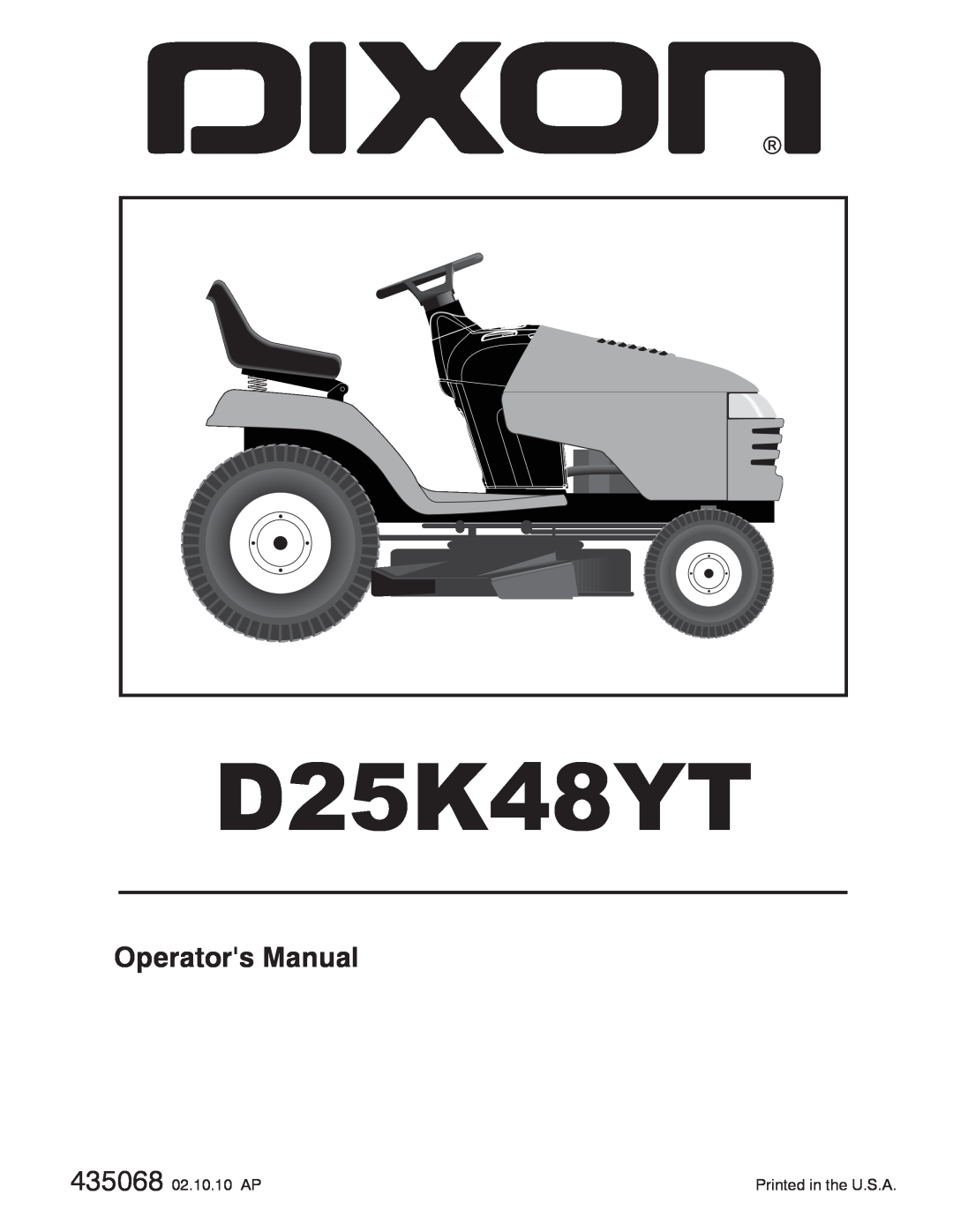 Dixon D25K48YT, 435068 manual Operators Manual 