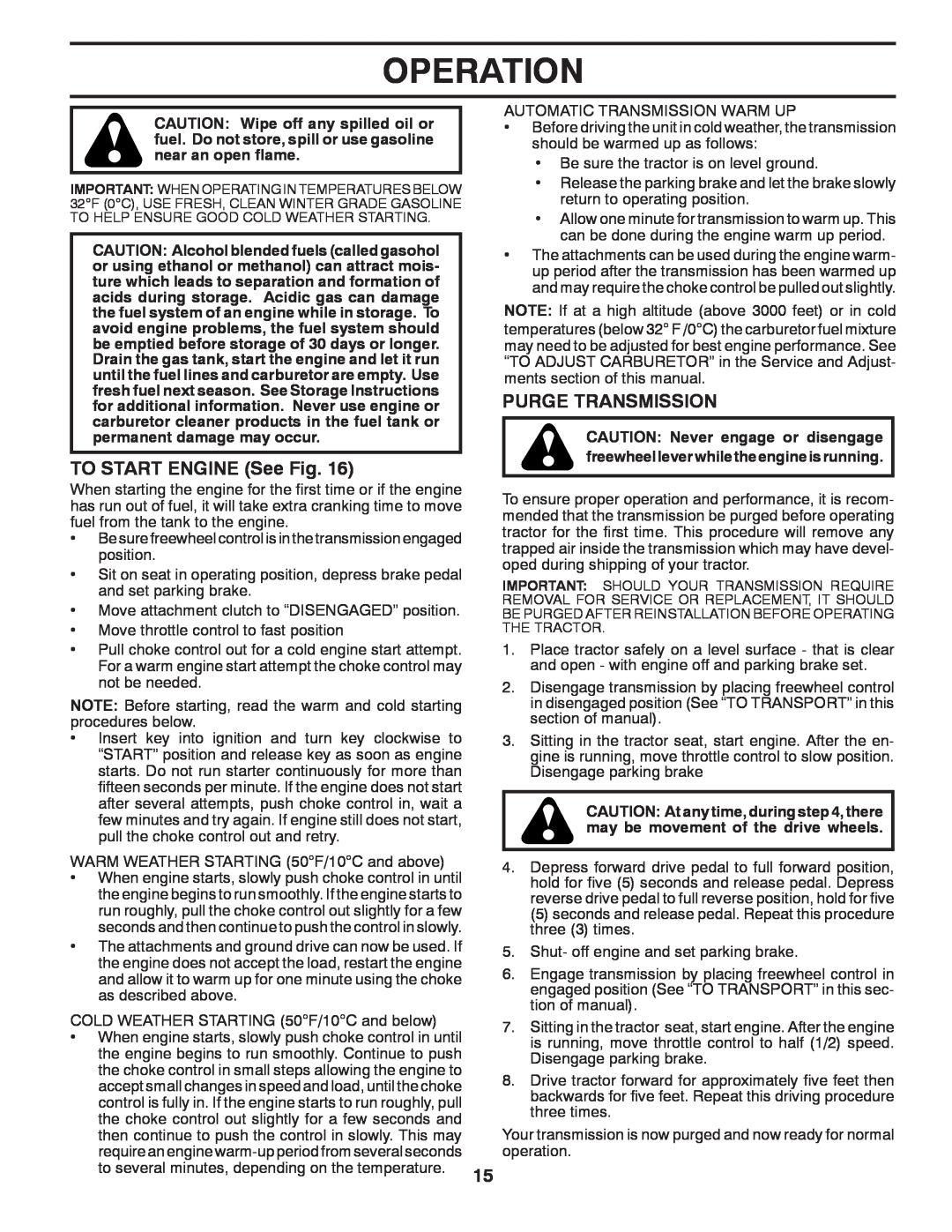 Dixon D25K48YT, 435068 manual TO START ENGINE See Fig, Purge Transmission, Operation 