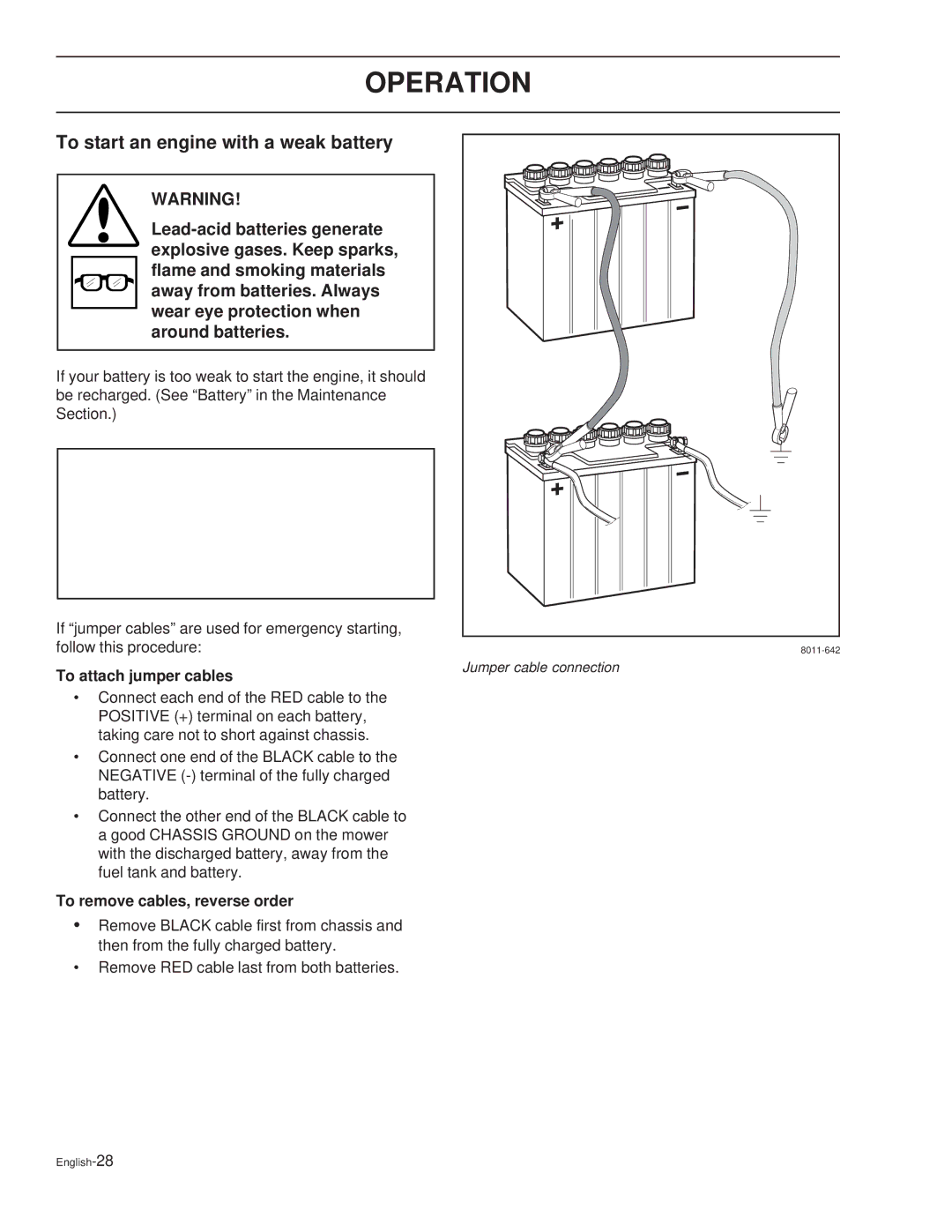 Dixon 44 / 968999538 To start an engine with a weak battery, To attach jumper cables, To remove cables, reverse order 