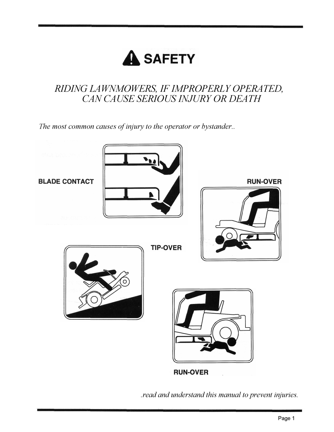 Dixon 4500 Series manual The most common causes of injury to the operator or bystander, Page 