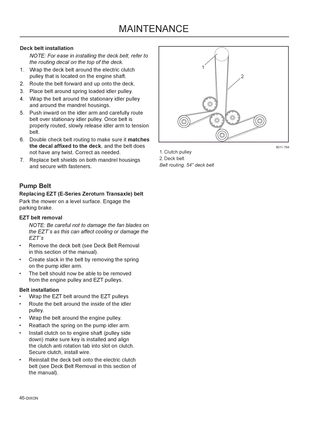 Dixon 965882401, 46, 54 Pump Belt, Deck belt installation, Replacing EZT E-Series Zeroturn Transaxle belt, EZT belt removal 