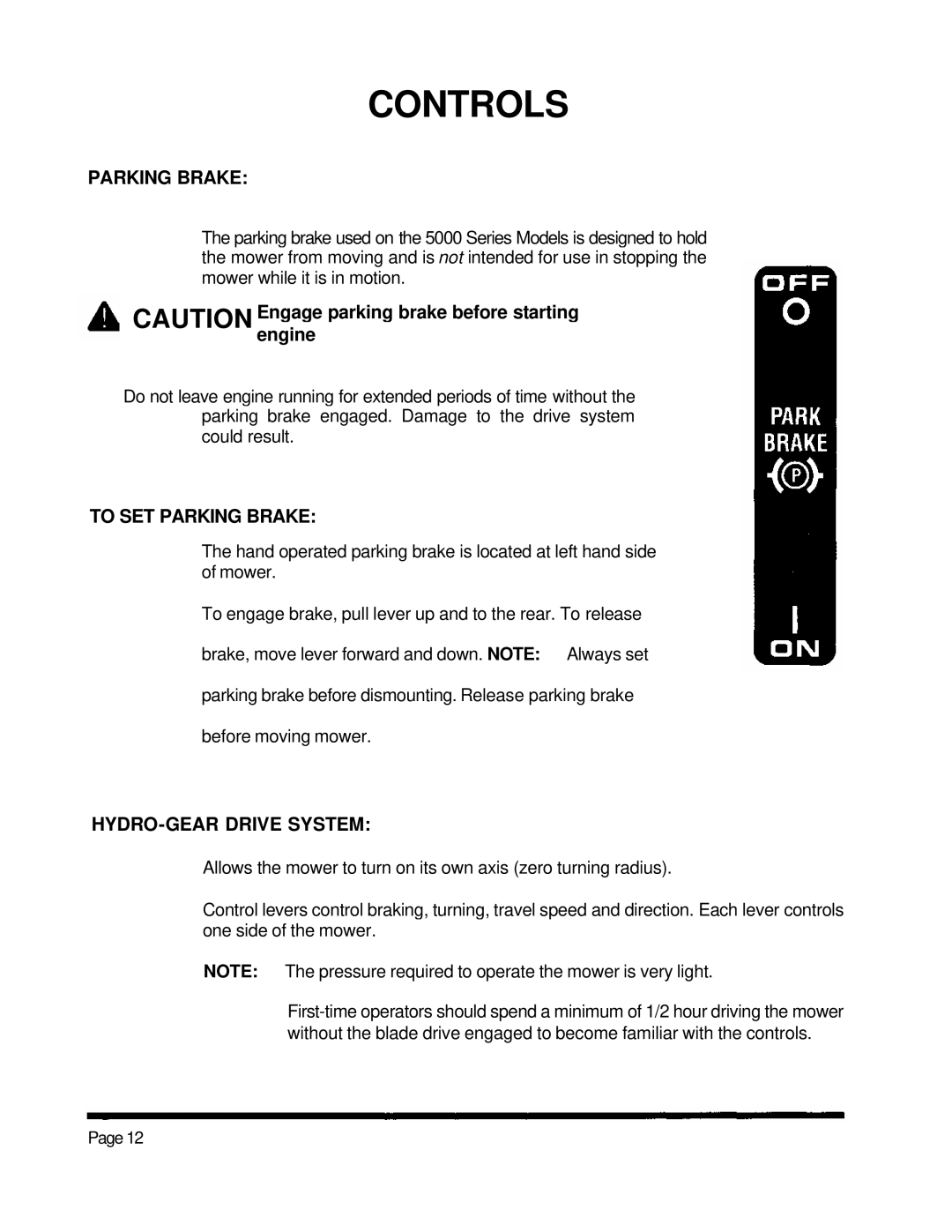 Dixon 5000 Series manual To SET Parking Brake, HYDRO-GEAR Drive System 