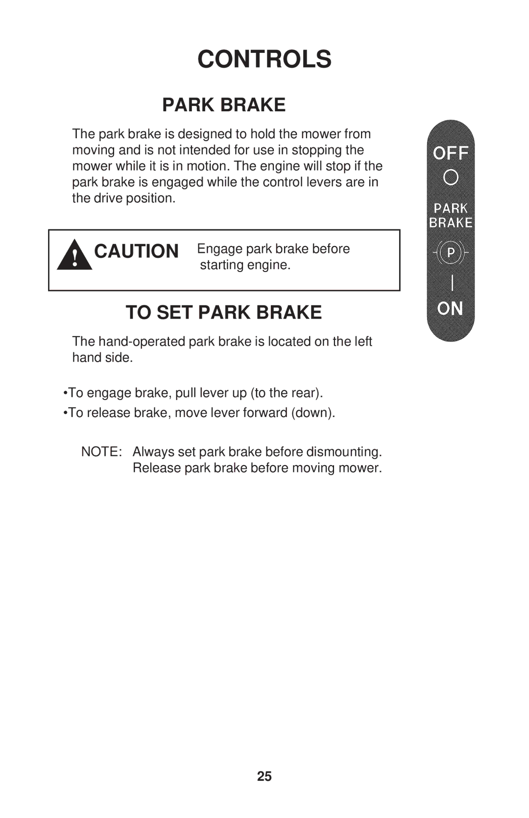 Dixon 52 - 27 KOH, 60 - 27 KOH, 60 - 30 KOH, 72 - 27 KOH manual To SET Park Brake 