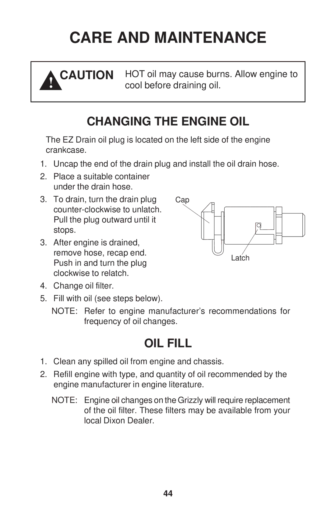 Dixon 52 - 27 KOH, 60 - 27 KOH, 60 - 30 KOH, 72 - 27 KOH manual Changing the Engine OIL, OIL Fill 