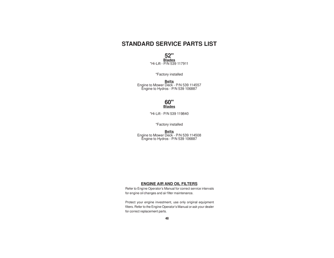 Dixon 52 manual Standard Service Parts List, Engine AIR and OIL Filters 