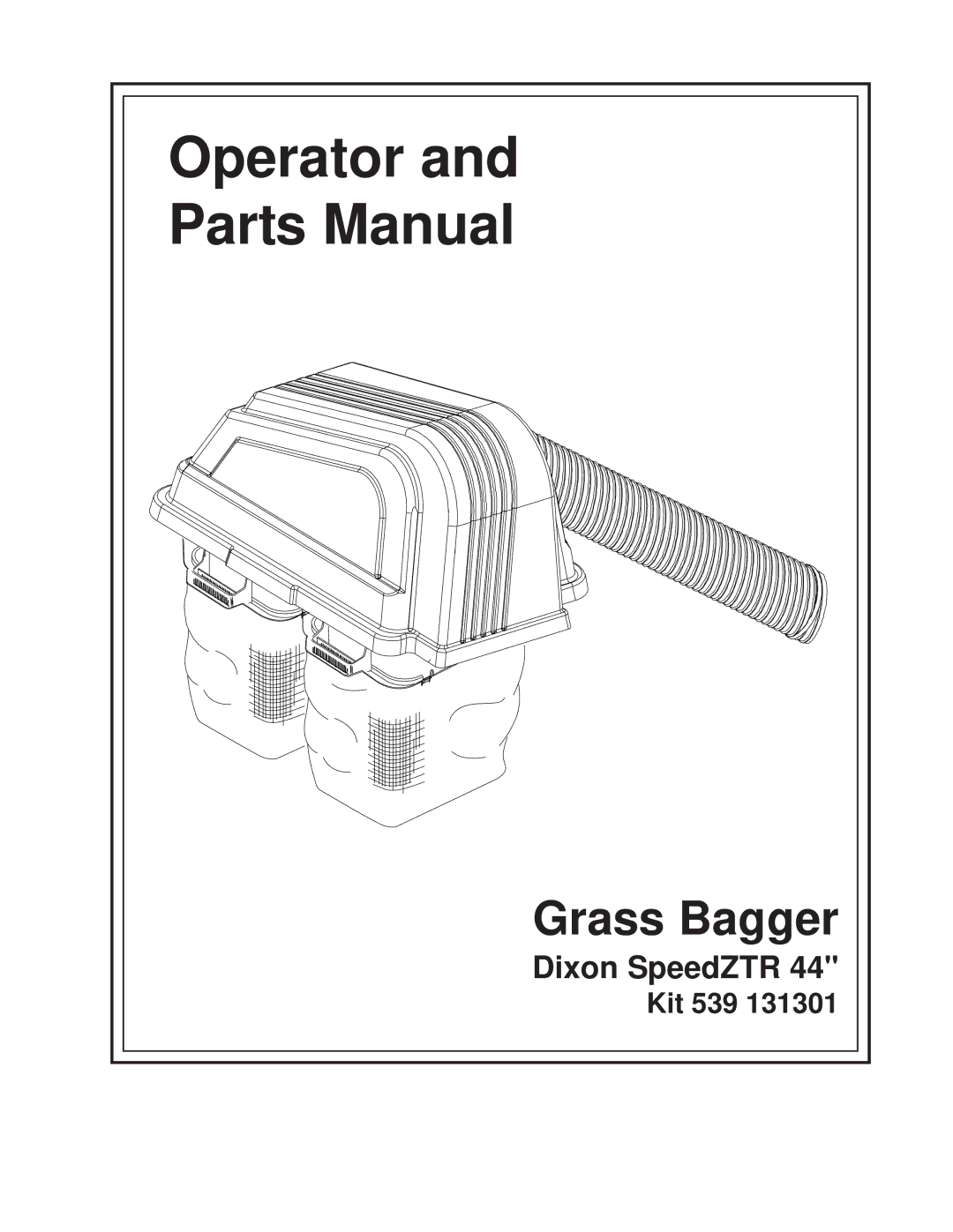 Dixon 539 131301 manual Operator Parts Manual 