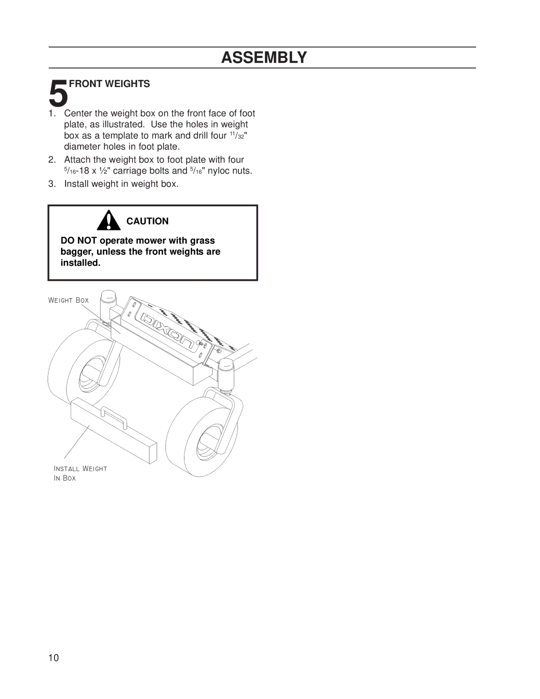 Dixon 539 131301 manual 5FRONT Weights 