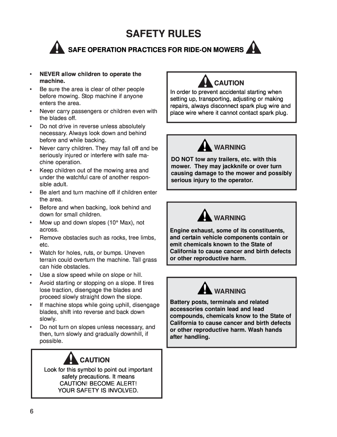 Dixon 539 131301 Safety Rules, Safe Operation Practices For Ride-On Mowers, NEVER allow children to operate the machine 