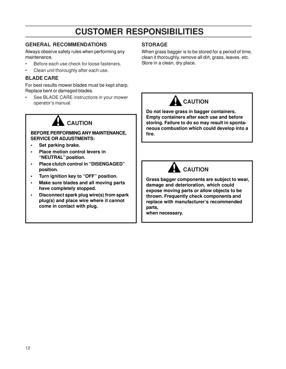 Dixon 539 131305 manual Customer Responsibilities, General Recommendations, Blade Care, Storage 