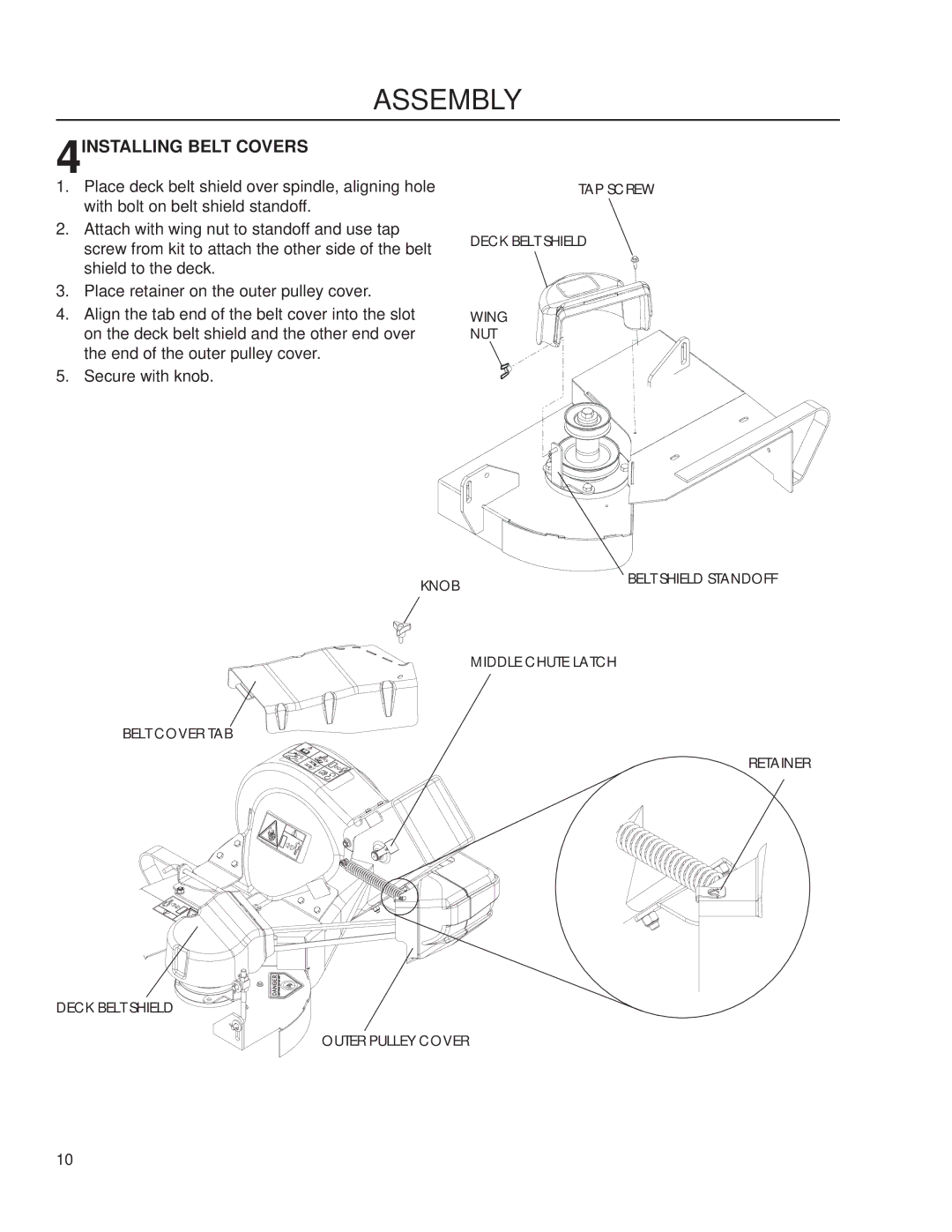 Dixon 539 132250, 539 132397, 539 132252, 539 132251 manual 4INSTALLING Belt Covers 