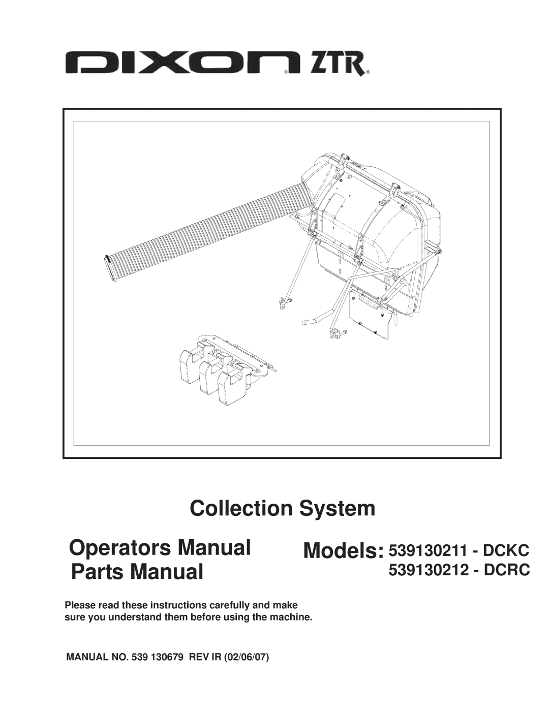 Dixon 539130212, 539130211 manual Collection System Operators Manual 