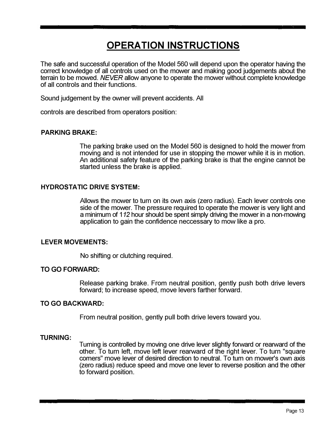 Dixon 560 manual Operation Instructions, Hydrostatic Drive System 