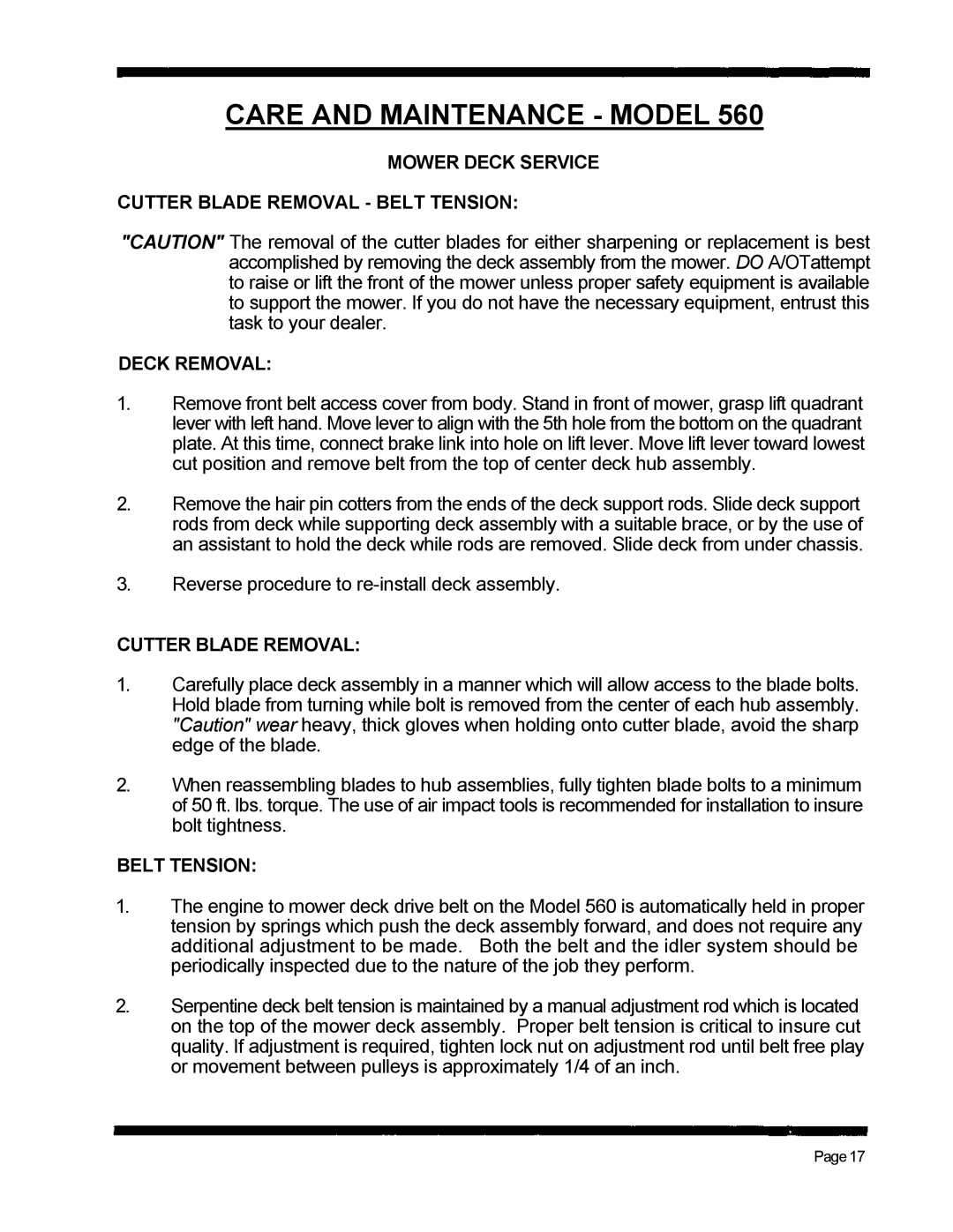 Dixon 560 manual Reverse procedure to re-install deck assembly 