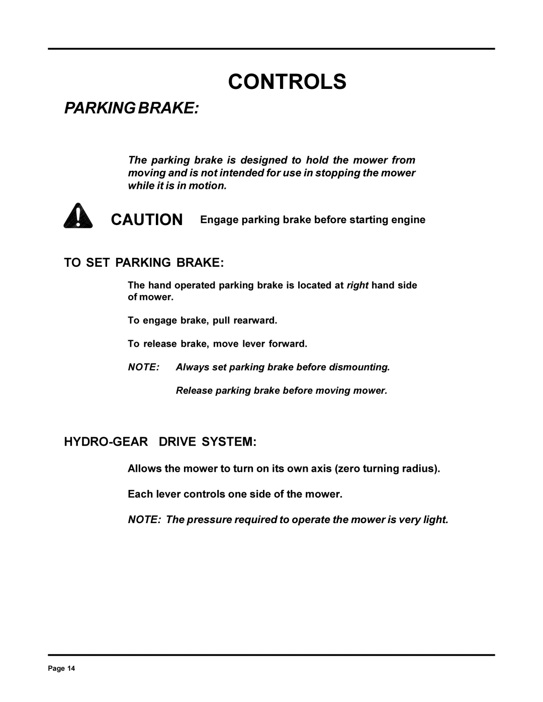 Dixon 6000 Series manual Parking Brake 