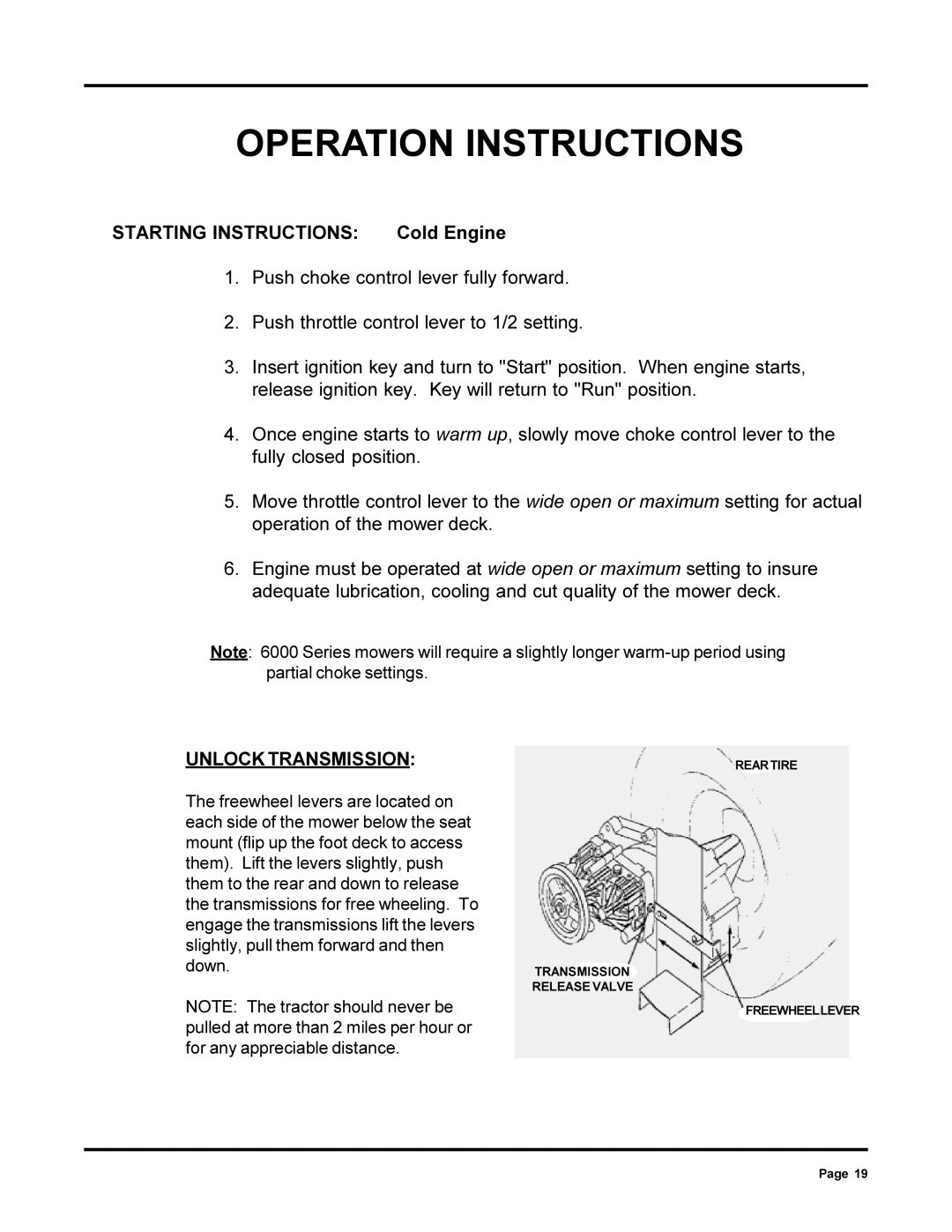 Dixon 6000 Series manual Starting Instructions Cold Engine, Unlock Transmission 