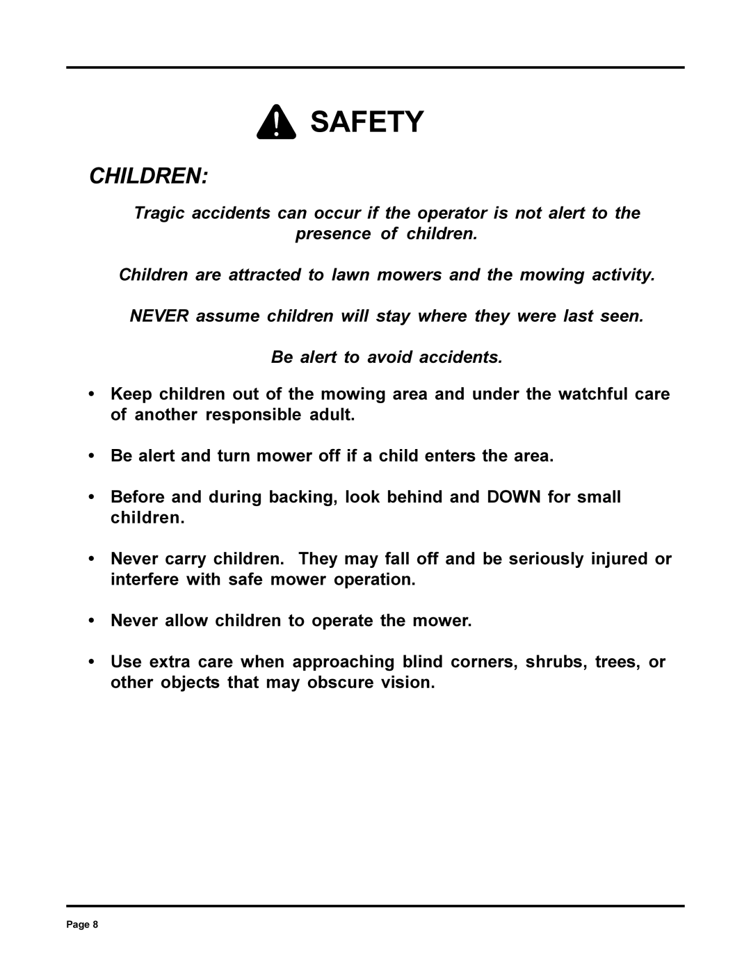 Dixon 6000 Series manual Children 