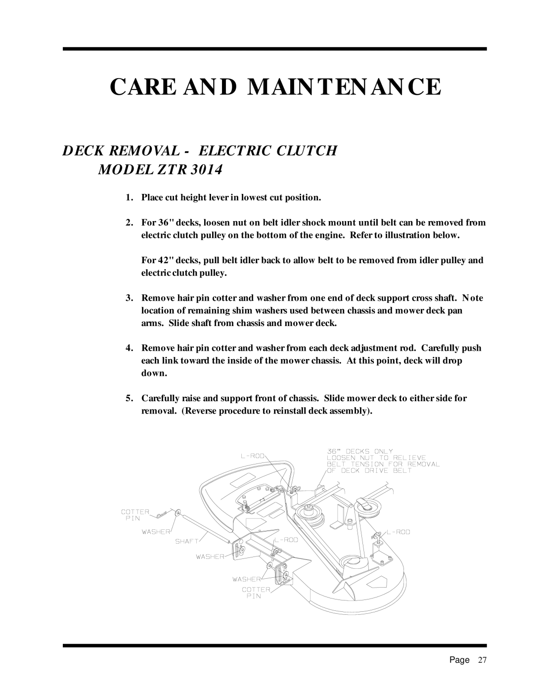 Dixon 6025 manual Deck Removal Electric Clutch Model ZTR, Place cut height lever in lowest cut position 