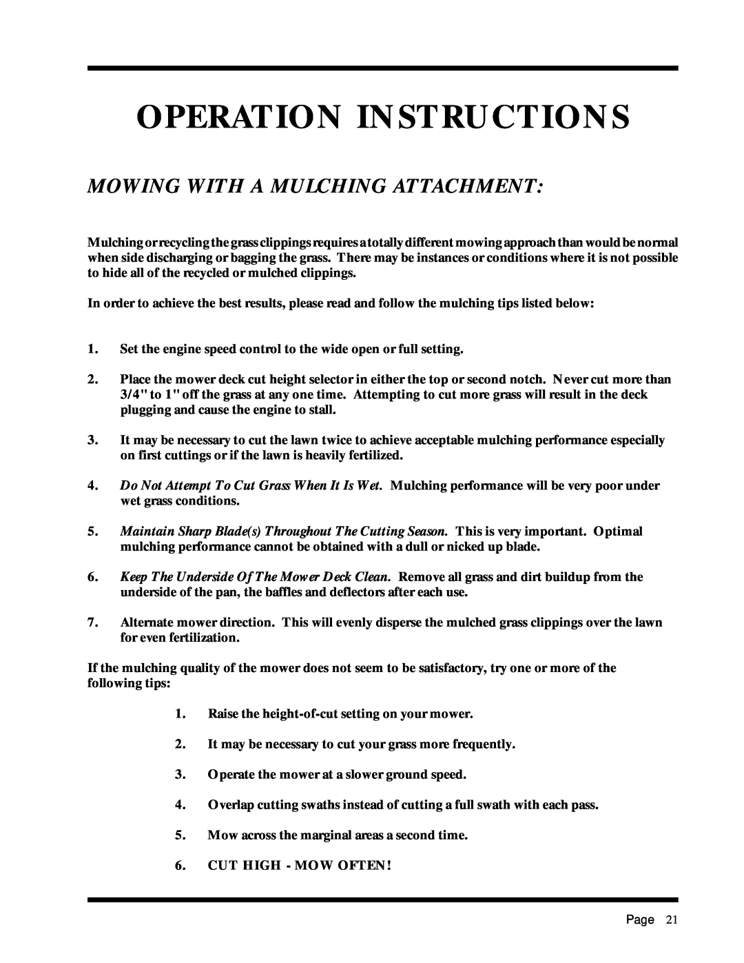 Dixon 6025 manual Mowing With A Mulching Attachment, Operation Instructions 