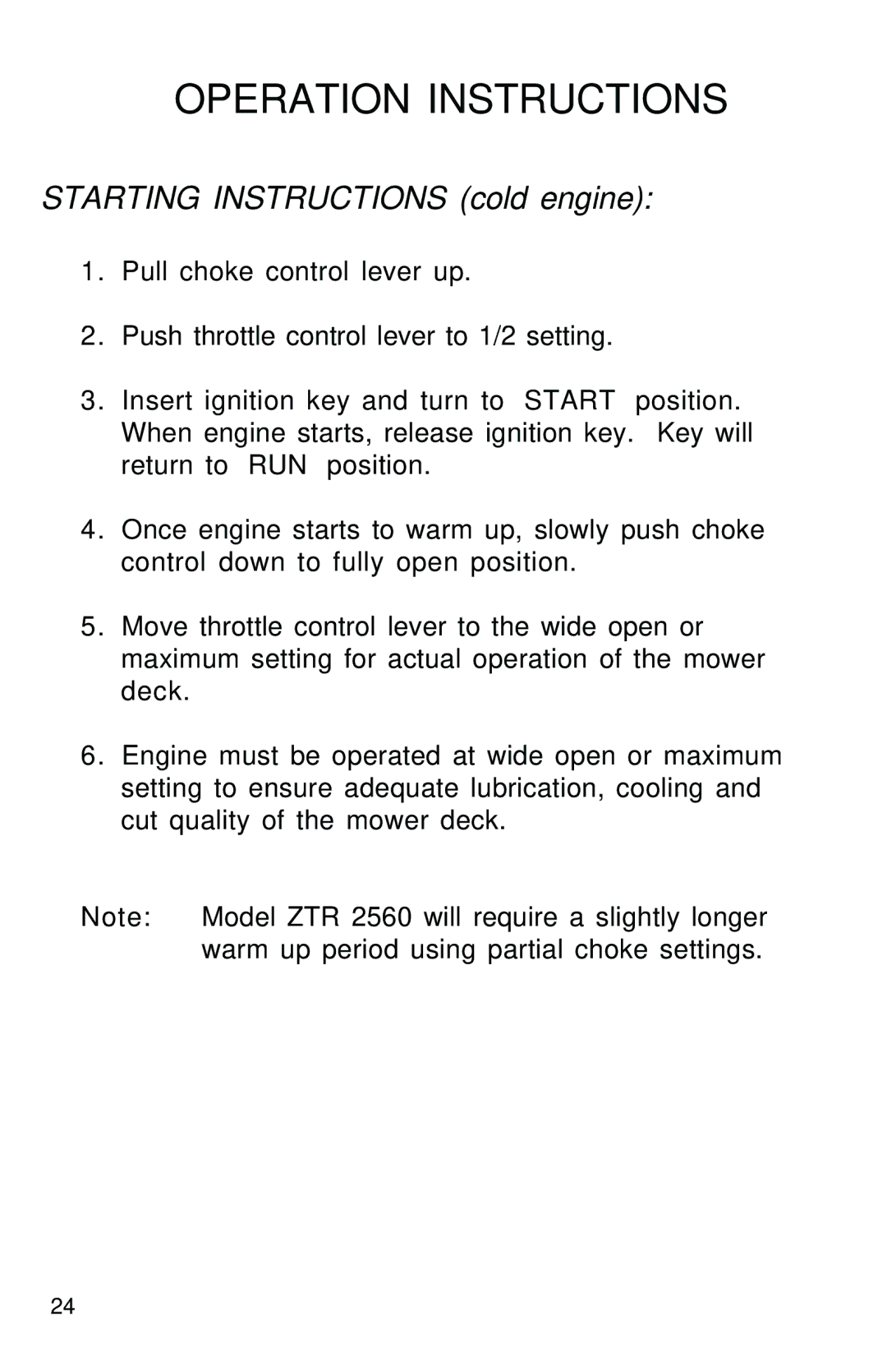 Dixon 61935-0603 manual Starting Instructions cold engine 